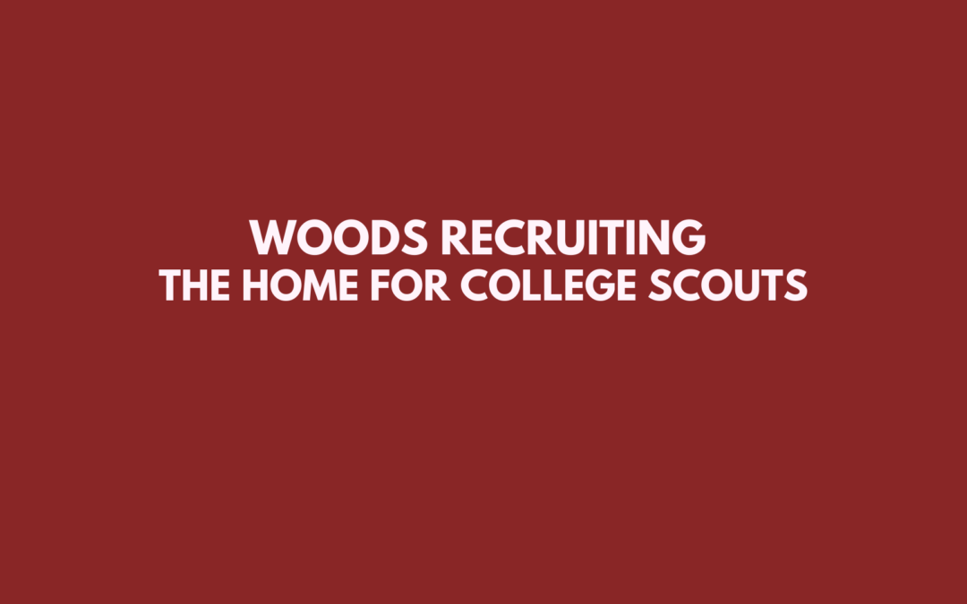 The Home For College Scouts