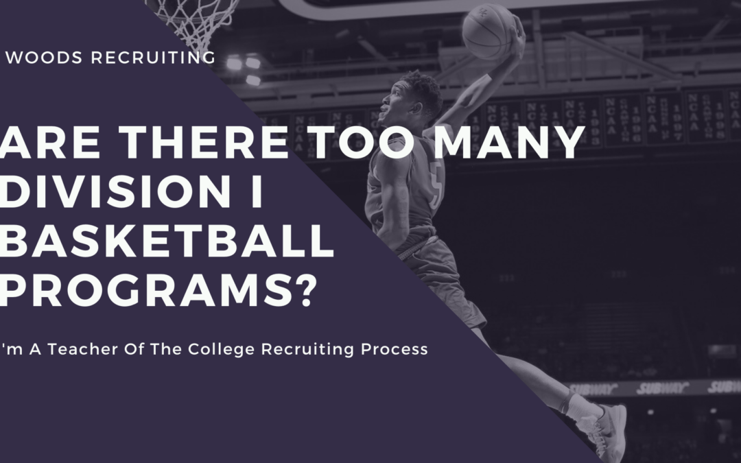 Are there too many Division I basketball programs_