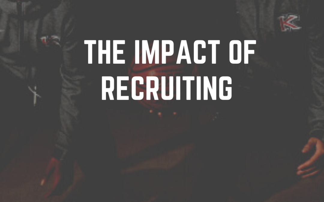 The Impact Of Recruiting