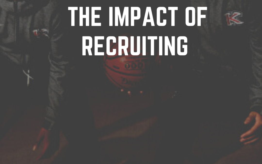 The Impact Of Recruiting
