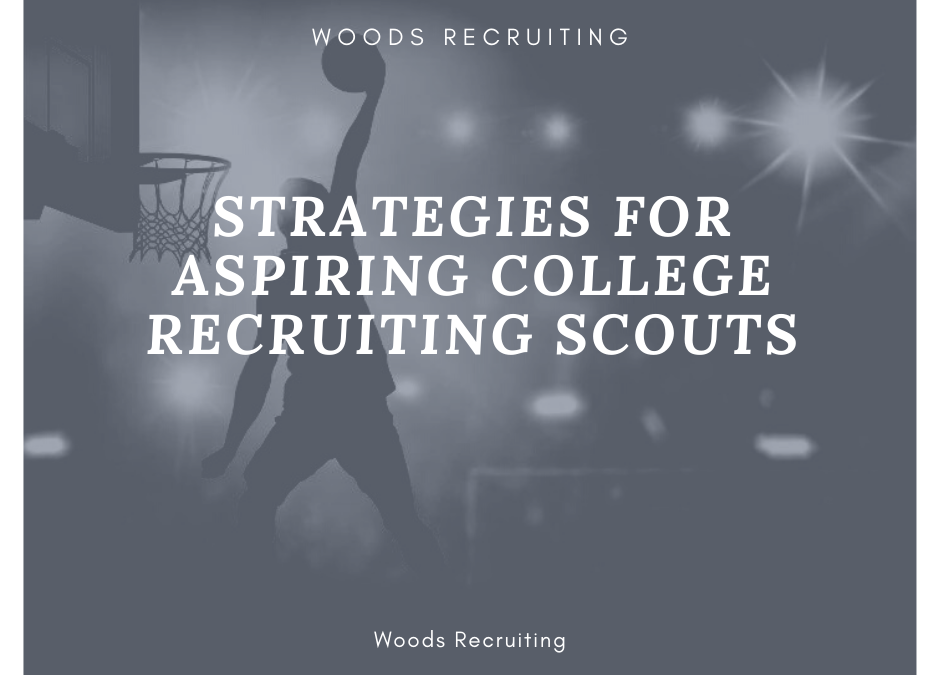 The Benefits And Values Of A College Scout
