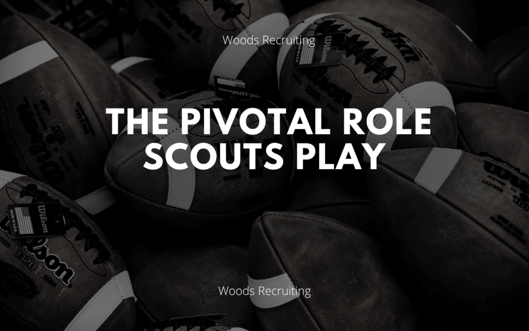 The Pivotal Role Scouts Play (1)