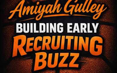 Amiyah Gulley Building Early Recruiting Buzz