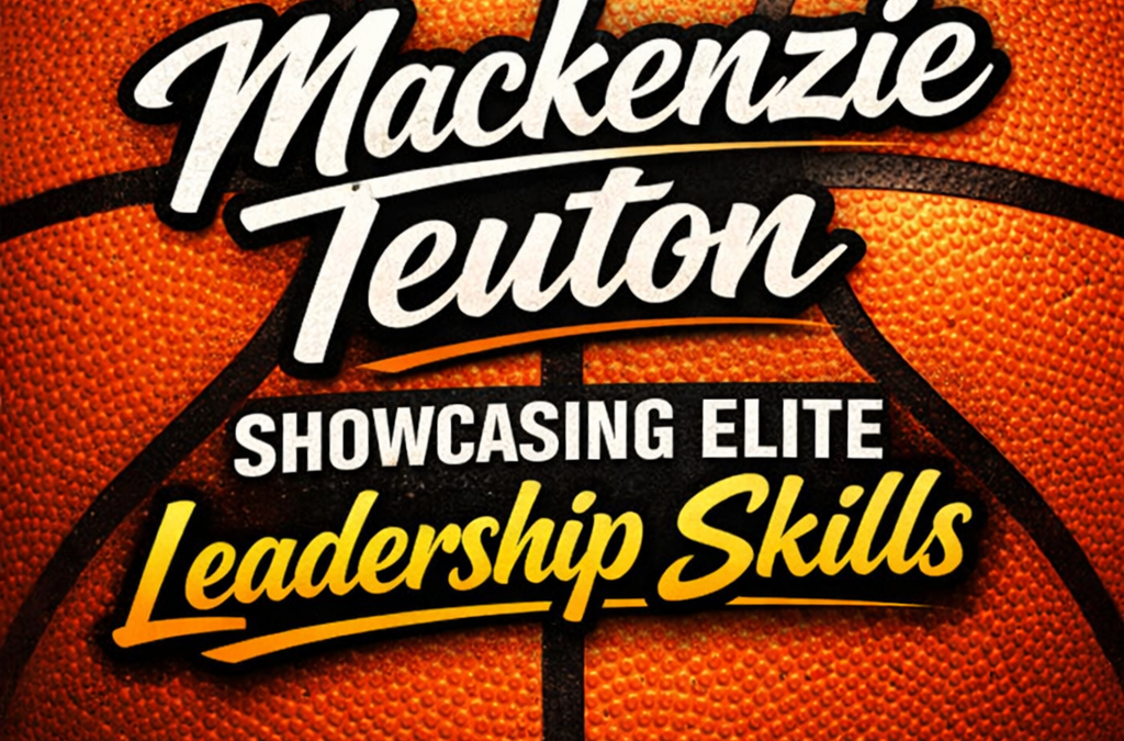 Mackenzie Teuton Showcasing Elite Leadership Skills