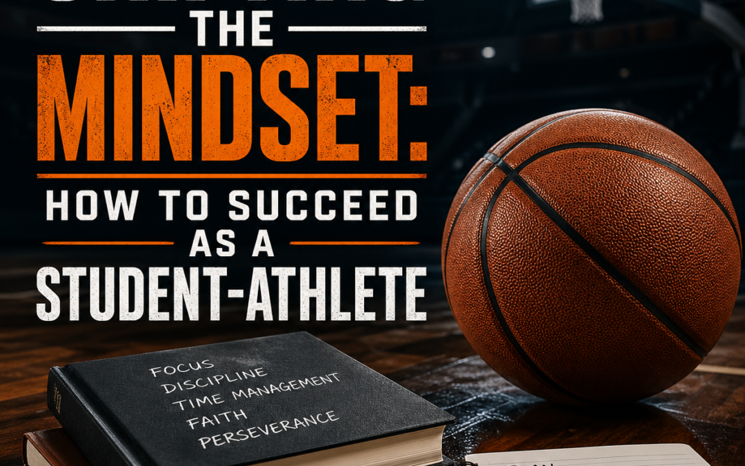 Shifting The Mindset How To Succeed As A Student-Athlete