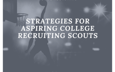 The Benefits And Values Of A College Scout
