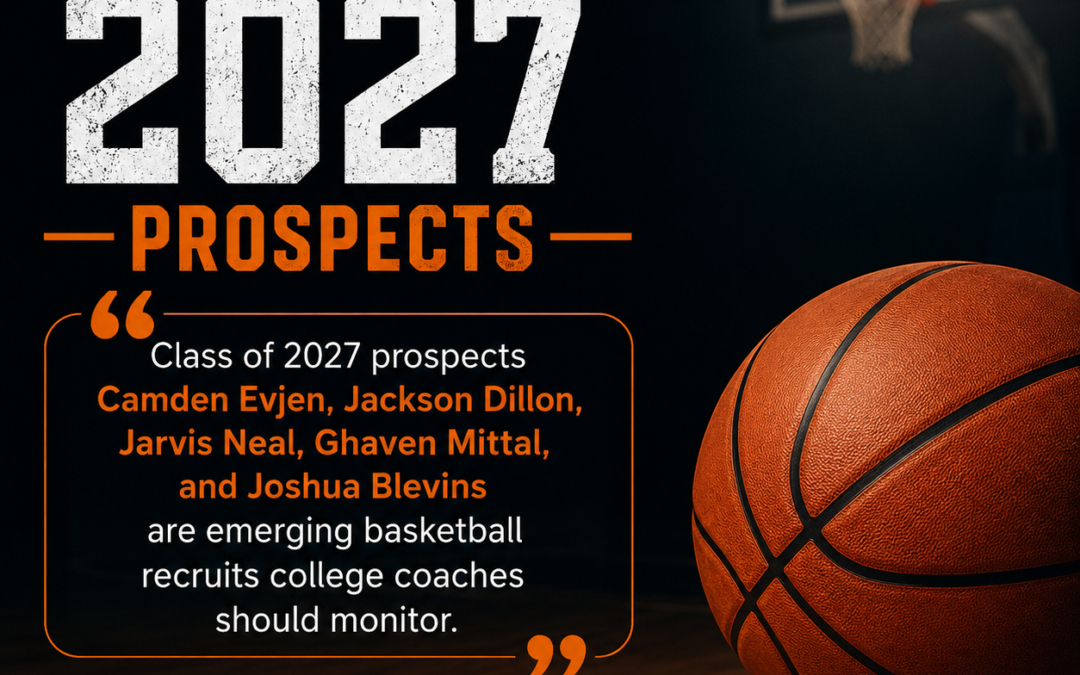 Class Of 2027 Basketball Recruiting Watchlist: Five Future Prospects To Know
