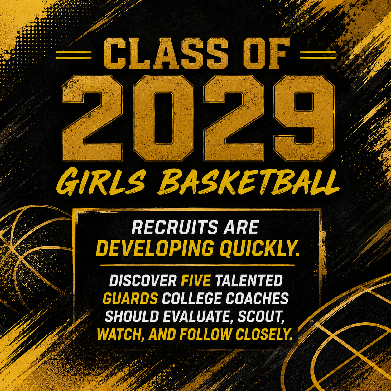 Class Of 2029 Girls Basketball Prospects College Coaches Should Track Now