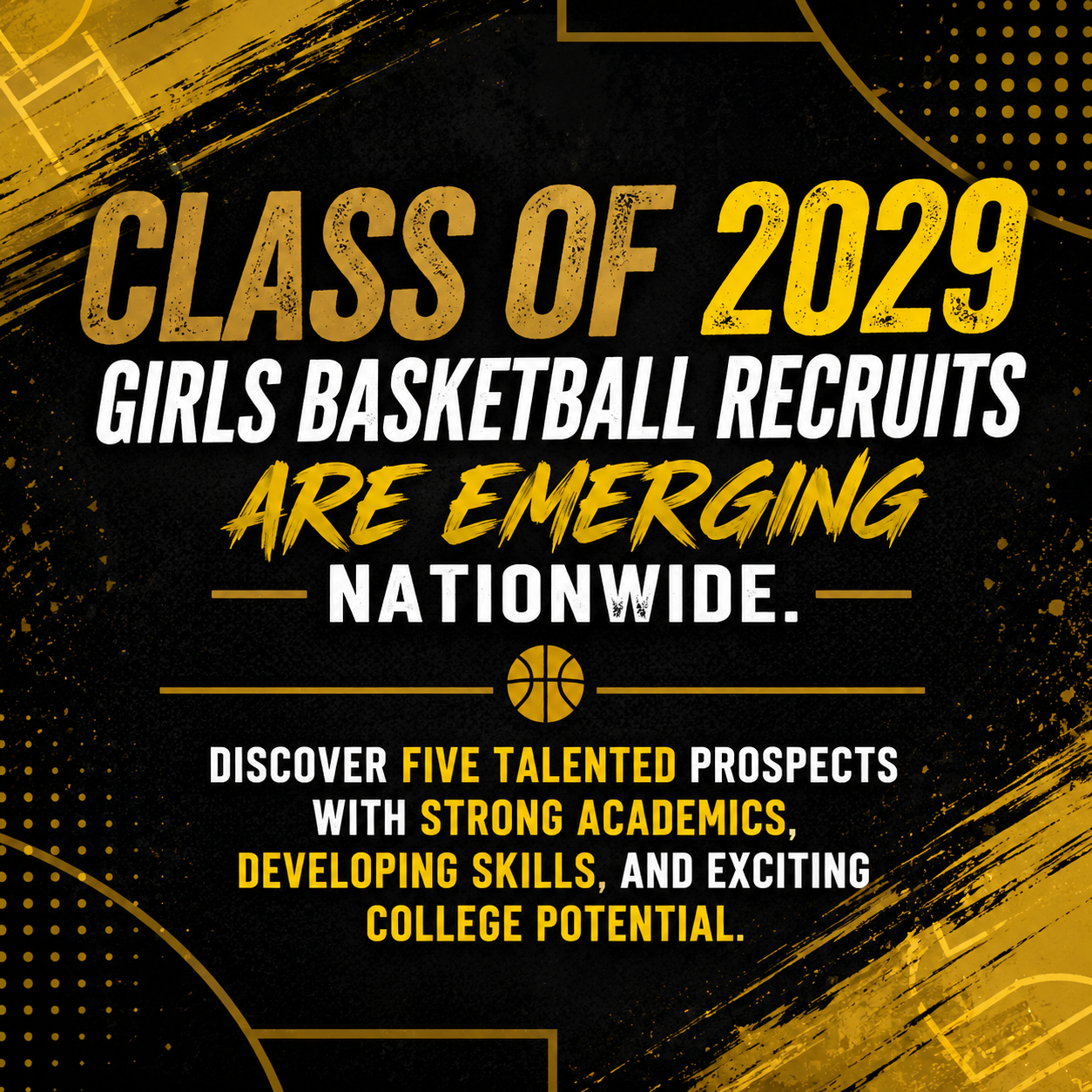 Class Of 2029 Girls Basketball Prospects College Coaches Should Watch