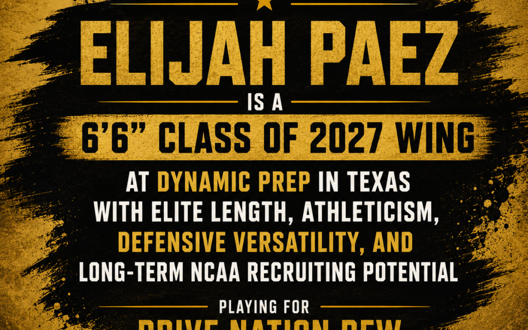 Elijah Paez Brings Size Versatility And Long-Term Recruiting Potential
