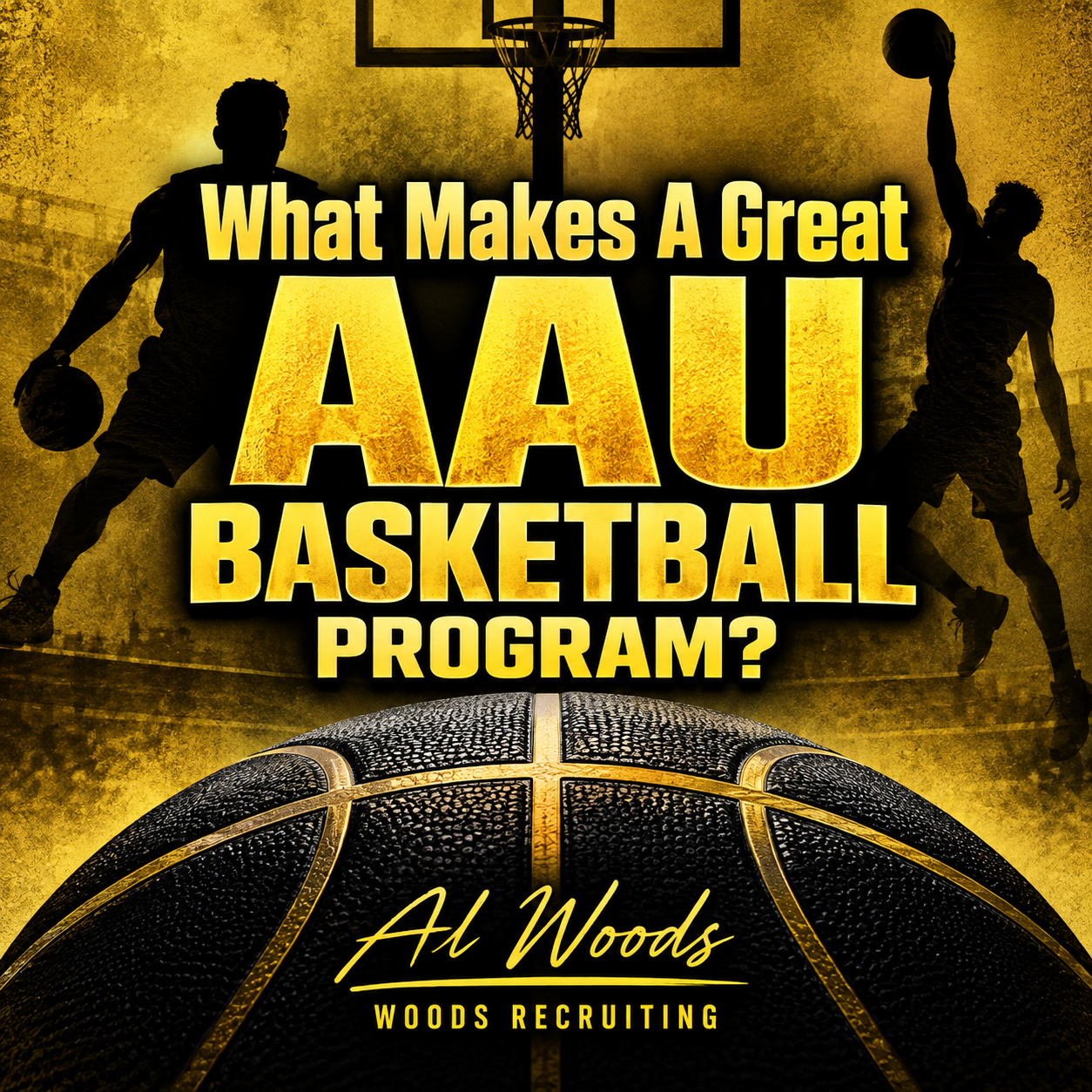 What Makes A Great AAU Basketball Program?