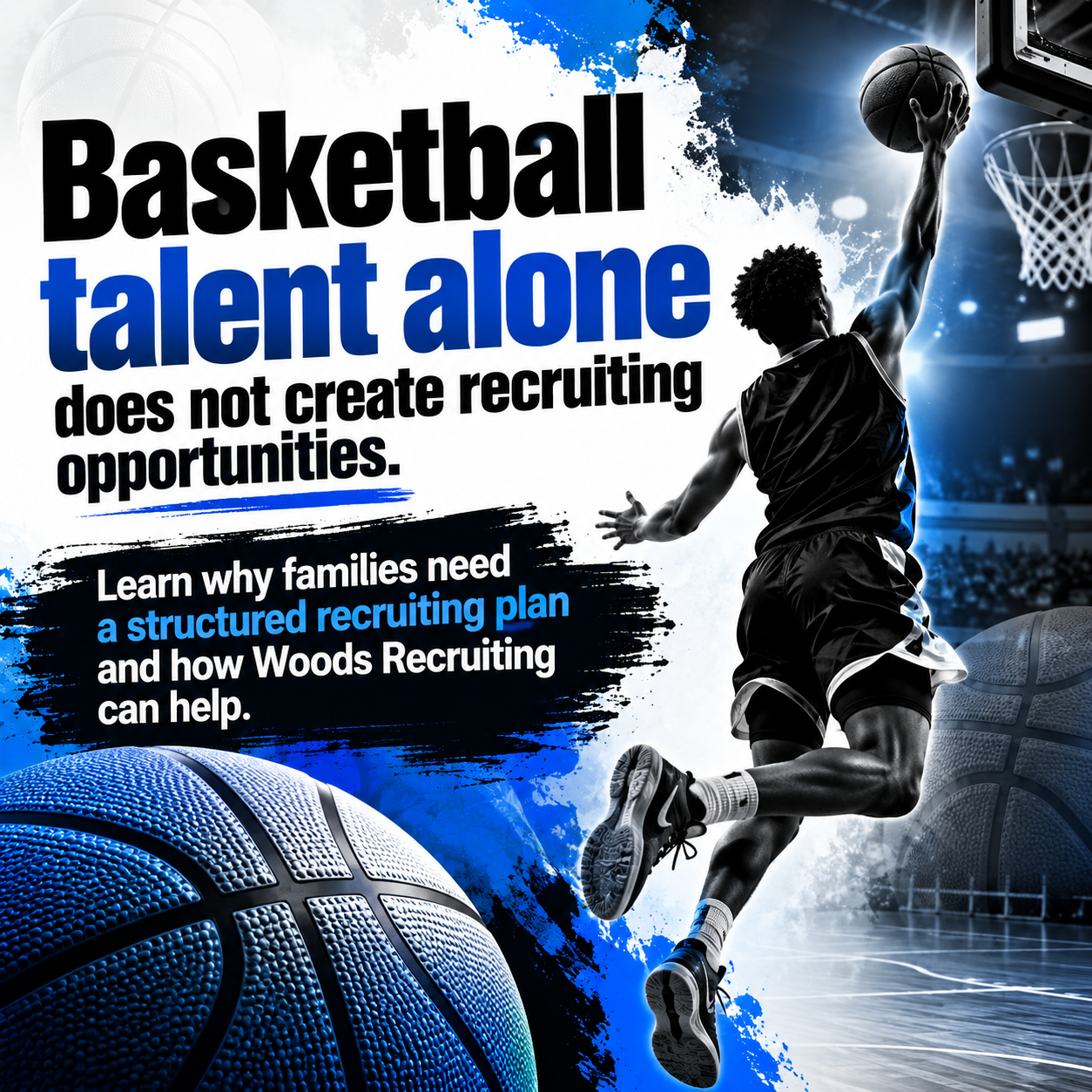 Your Child Has Basketball Talent, But Does Your Family Have A Recruiting Plan?